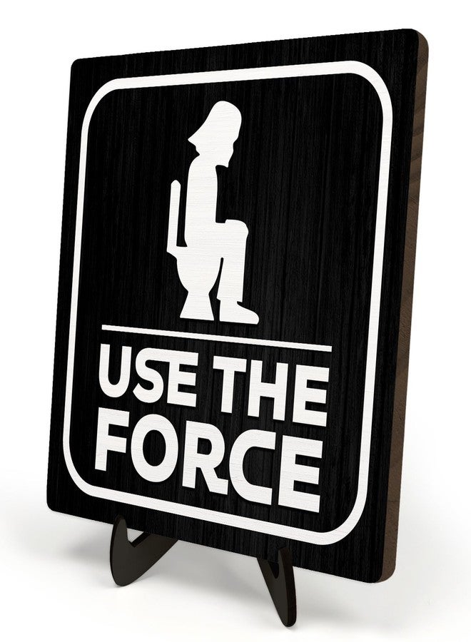 DMADNF Funny Bathroom Wooden Sign - Use The Force Toilet Decor for Bathroom Shelf, Wood Plaque, Hilarious Restroom Sign for Home Toilet, Man Cave or Office Decor,5.9x5.9 inch (Use the force) - Image 1